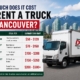 HOW MUCH DOES IT COST TO RENT A TRUCK IN VANCOUVER?